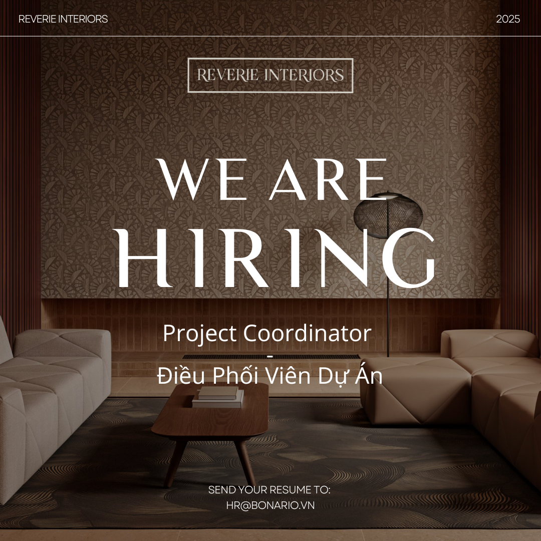 Tuyển Dụng Điều Phối Viên Dự Án (Project Coordinator) - Reverie - 2025